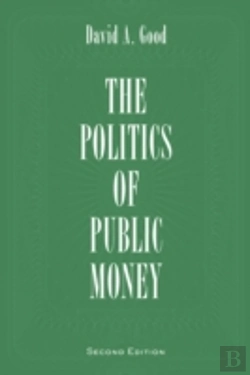 Bertrand.pt - Politics Of Public Money, Second Edition