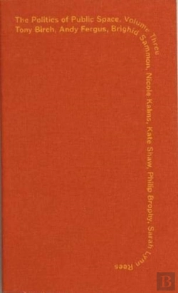 Bertrand.pt - Politics Of Public Space Volume 3