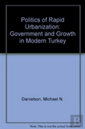 Politics Of Rapid Urbanization