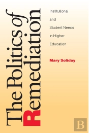 Politics Of Remediation