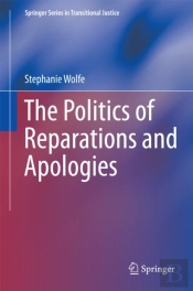 Politics Of Reparations And Apologies