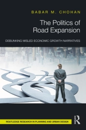 Politics Of Road Expansion