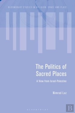 Bertrand.pt - Politics Of Sacred Places