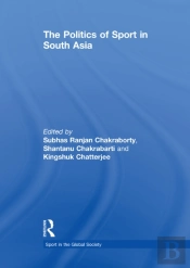 Politics Of Sport In South Asia