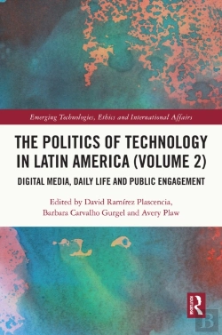 Bertrand.pt - Politics Of Technology In Latin America (Volume 2)
