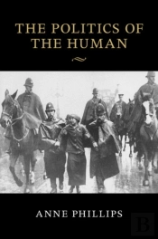 Politics Of The Human