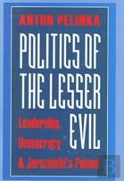 Politics Of The Lesser Evil