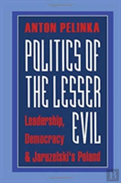 Bertrand.pt - Politics Of The Lesser Evil