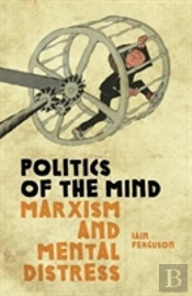 Politics Of The Mind; Marxism And Mental