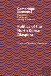 Politics Of The North Korean Diaspora