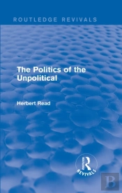 Politics Of The Unpolitical