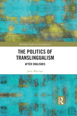 Bertrand.pt - Politics Of Translingualism