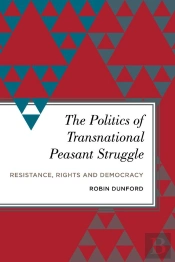 Politics Of Transnational Peasant Struggle