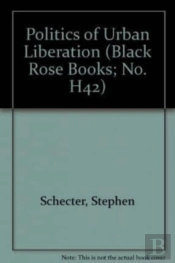 Politics Of Urban Liberation