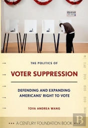 Politics Of Voter Suppression