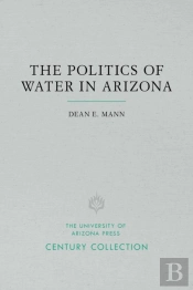 Politics Of Water In Arizona