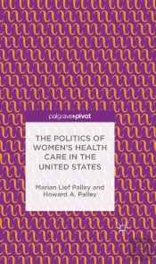 Politics Of Women'S Health Care In The United States