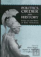 Politics, Order And History