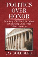 Politics Over Honor