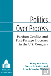 Politics Over Process