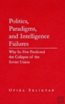 Bertrand.pt - Politics, Paradigms, And Intelligence Failures