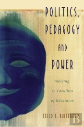 Politics, Pedagogy And Power