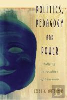 Politics, Pedagogy And Power
