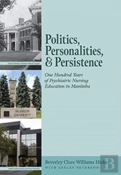 Politics, Personalities, And Persistence