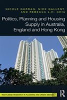 Politics, Planning And Housing Supply In Australia, England And Hong Kong
