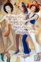 Politics Play People Pay Poets Proms Ple
