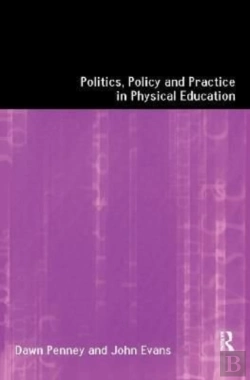 Bertrand.pt - Politics, Policy And Practice In Physical Education
