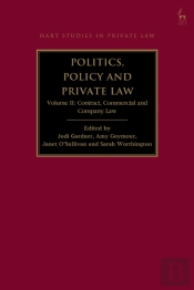 Politics, Policy And Private Law, Volume Ii