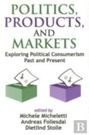 Politics, Products, And Markets