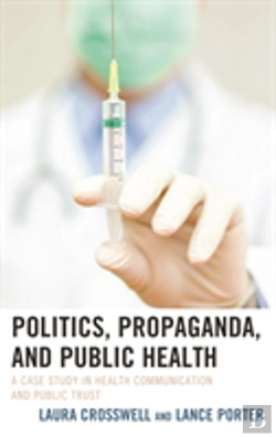 Bertrand.pt - Politics, Propaganda, And Public Health