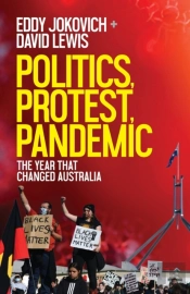 Politics, Protest, Pandemic