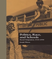 Politics, Race, And Schools