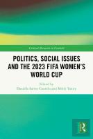 Politics, Social Issues And The 2023 Fifa Womenâ€™S World Cup