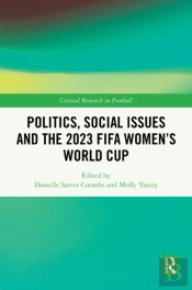 Politics, Social Issues And The 2023 Fifa Womenâ€™S World Cup