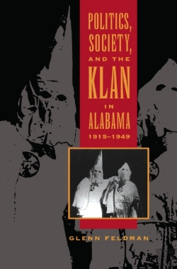 Bertrand.pt - Politics, Society, And The Klan In Alabama, 1915-1949