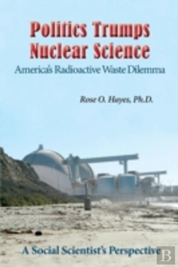 Bertrand.pt - Politics Trumps  Nuclear Science America'S Radioactive Waste Dilemma