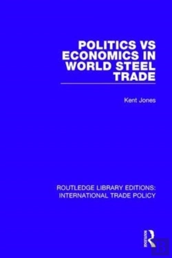 Bertrand.pt - Politics Vs Economics In World Steel Trade