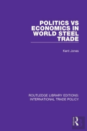 Politics Vs Economics In World Steel Trade