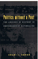 Politics Without A Past