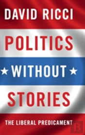 Politics Without Stories