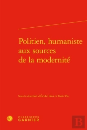 Politien, Humaniste Aux Sources De La Modernité