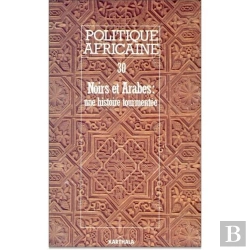 Bertrand.pt - Politique Africaine N-030 Noirs Et Arabes Une Histoire Tourmentee