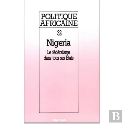 Bertrand.pt - Politique Africaine N-032 Le Nigeria