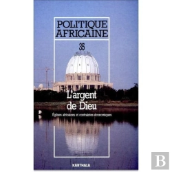 Bertrand.pt - Politique Africaine N-035 L'Argent De Dieu