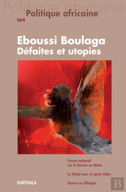 Bertrand.pt - Politique Africaine N°164 : Eboussi Boulaga, Défaites Et Utopies