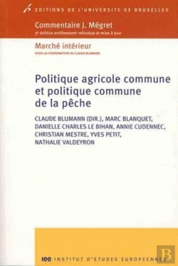 Bertrand.pt - Politique Agricole Commune Et Politique Commune De La Pêche